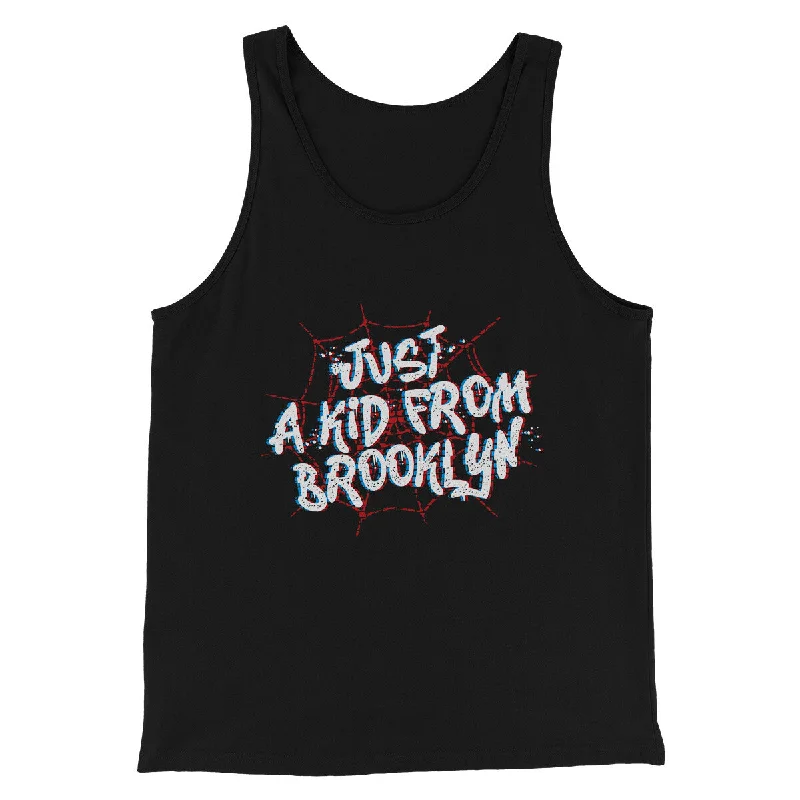 stylish women’s dresses for spring -Just A Kid From Brooklyn Funny Movie Men/Unisex Tank Top