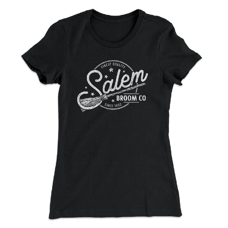 women’s elegant shoes for evening events -Salem Broom Company Women's T-Shirt