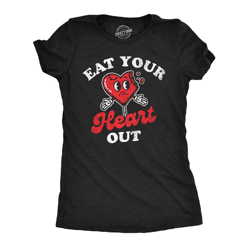 stylish women’s dresses for spring -Womens Eat Your Heart Out T Shirt Funny Valentines Day Broken Hearts Joke Tee For Ladies