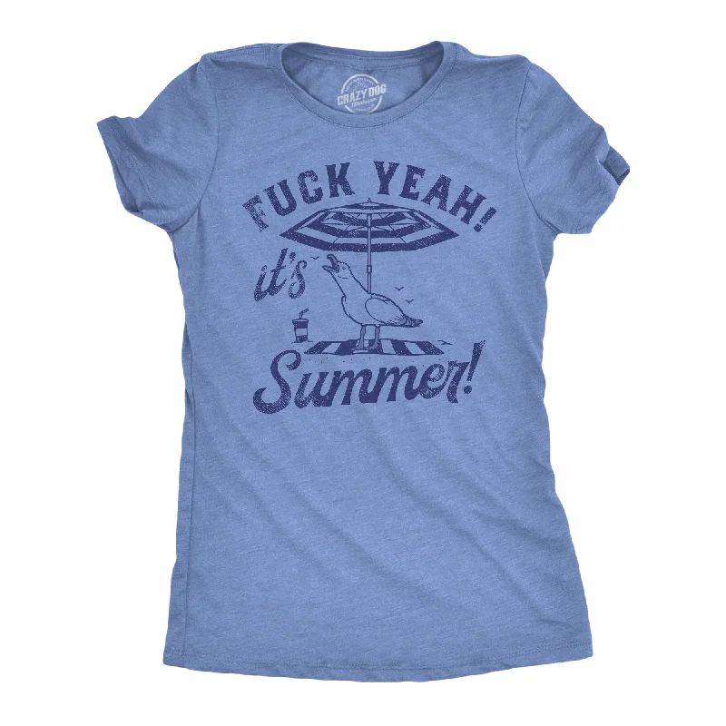 women’s long sleeve tops for cooler weather -Womens Fuck Yeah Its Summer Funny T Shirt Sarcastic Vacation Tee For Ladies