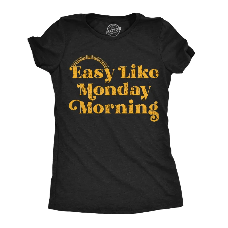 classic women’s dresses for office wear -Womens Funny T Shirts Easy Like Monday Morning Sarcastic Work Tee For Ladies