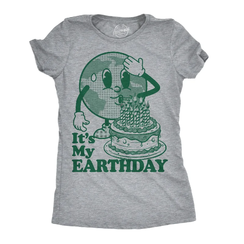 trendy women’s sweaters for winter fashion -Womens Funny T Shirts Its My Earth Day Sarcastic Graphic Tee For Ladies