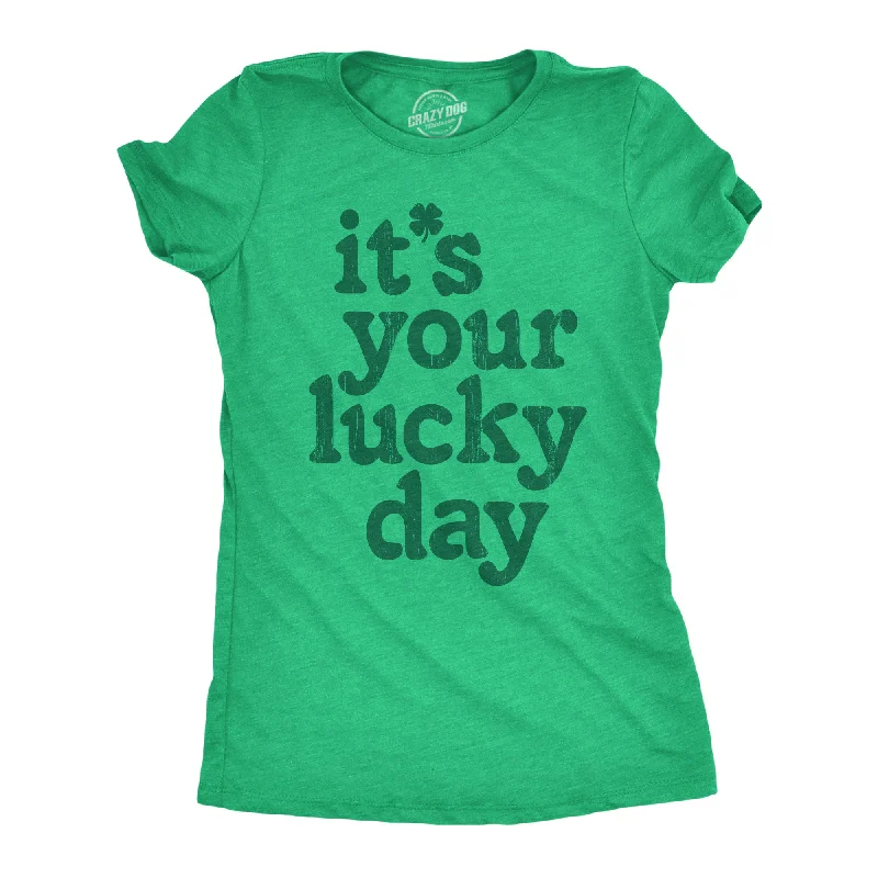 women’s work pants for formal events -Womens Funny T Shirts Its Your Lucky Day St Patricks Day Graphic Tee For Ladies