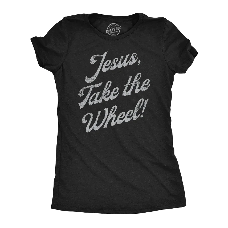 best women’s dresses for everyday wear -Womens Funny T Shirts Jesus Take The Wheel Sarcastic Graphic Tee For Ladies