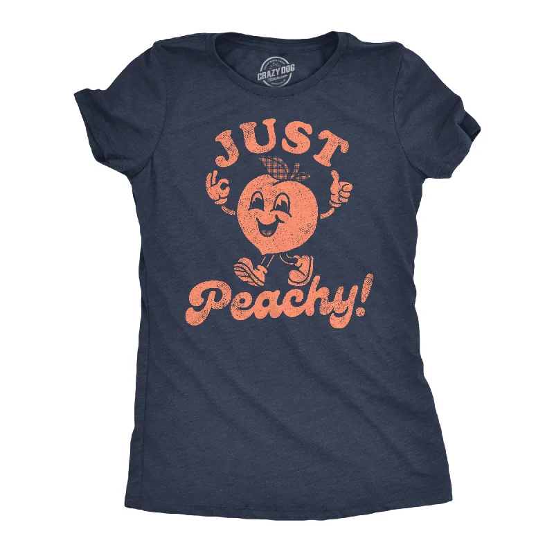 women’s summer dresses for hot days -Womens Funny T Shirts Just Peachy Sarcastic Graphic Tee For Ladies