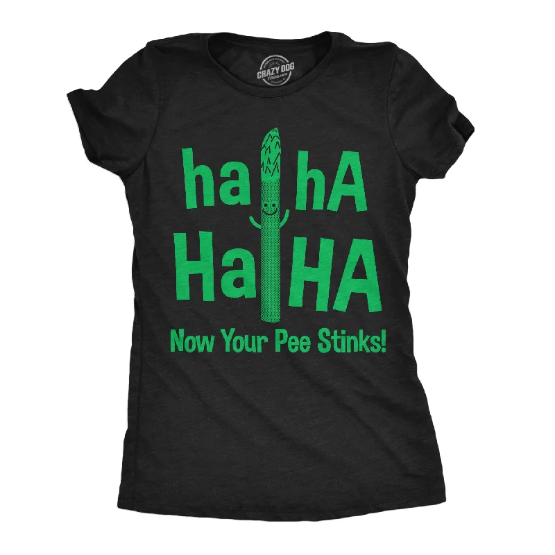 women’s casual blazers for relaxed outfits -Womens Haha Haha Now Your Pee Stinks Funny T Shirts Sarcastic Food Tee For Ladies