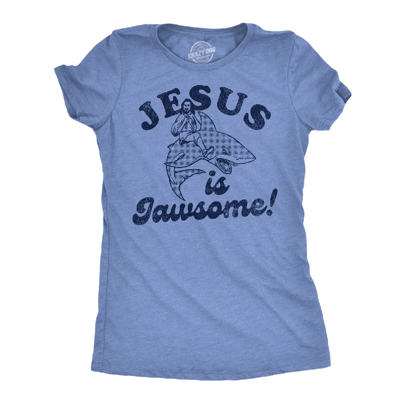 women’s workout wear for comfortable fitness -Womens Jesus Is Jawsome Funny Easter T Shirts Sarcastic Christian Tee For Ladies