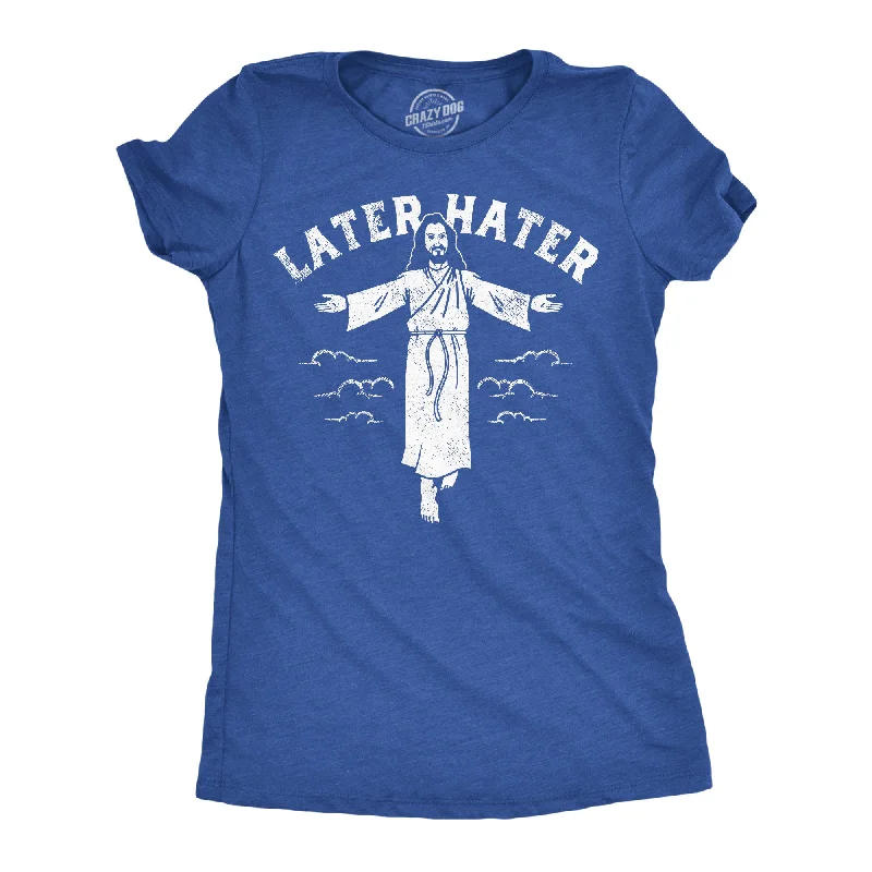 women’s velvet dresses for special occasions -Womens Later Hater Funny Jesus Graphic Tee Sarcastic Christian Tee For Ladies